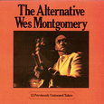 The Alternative Wes Montgomery