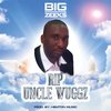 Big Zeeks - RIP Uncle Wuggz