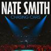 Nate Smith - Chasing Cars