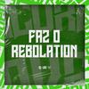 MC W1 - Faz o Rebolation