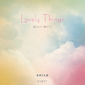 Lovely Things