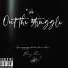 Yxng Amiri - Out the Struggle