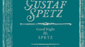 Good Night Mr. Spetz专辑