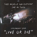 Casanova Said Live or Die