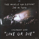 Casanova Said Live or Die专辑
