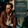 Albert Castiglia - Centerline