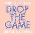 Drop the Game (Sweater Beats Remix)专辑