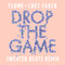 Drop the Game (Sweater Beats Remix)专辑