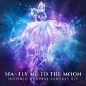 Fly Me To The Moon (Inspired By FINAL FANTASY XIV)