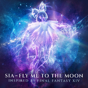 Fly Me To The Moon (Inspired By FINAL FANTASY XIV)专辑