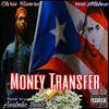 100milez - Money Transfer (feat. Chris Rivers)