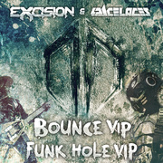 Bounce VIP / Funk Hole VIP