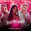 Diego Debochado - Sou Piranha Sim (feat. Mc Pikenaa)