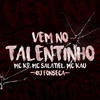 DJ Fonseca - Vem No Talentinho