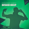 Disko Deep - Paradigma Sample (Italonights Mix)