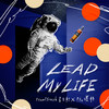 吕士轩 - Lead My Life《仕高利达形象曲》