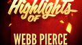 Highlights of Webb Pierce专辑