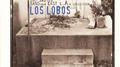 Los Lobos: Just Another Band From East L.A.专辑