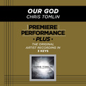 Premiere Performance Plus: Our God专辑