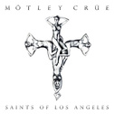 Saints Of Los Angeles 专辑