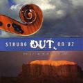 Strung Out On U2 - The String Quartet Tribute