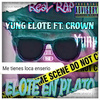 Yung Elote - El Rap de Elote en Plato