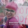 Sarah Rockt - No Risk No Fun