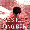 Evoke - Kiss Kiss Bang Bang