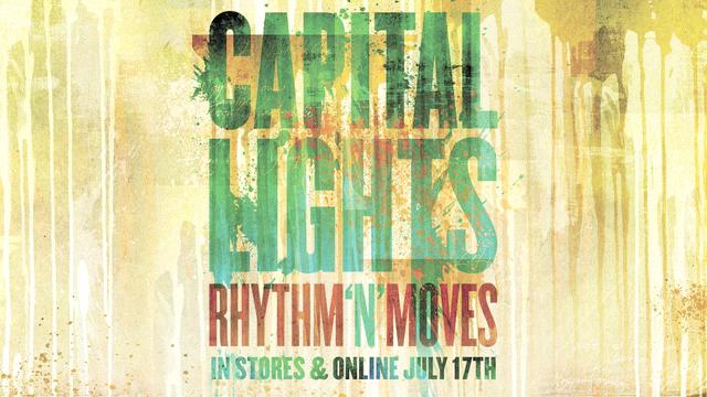 Capital Lights - Rhythm 'N' Moves (Lyric Video)