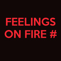 Feelin\' On Fire