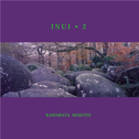 Inui, Vol. 2专辑