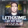 Lethal MG - By My Side (Radio Version)