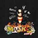 Masks : Side B专辑