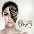 Follow Me (Stryker Remix)