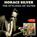 The Stylings of Silver (Original Album Plus Bonus Tracks 1957)专辑
