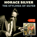 The Stylings of Silver (Original Album Plus Bonus Tracks 1957)