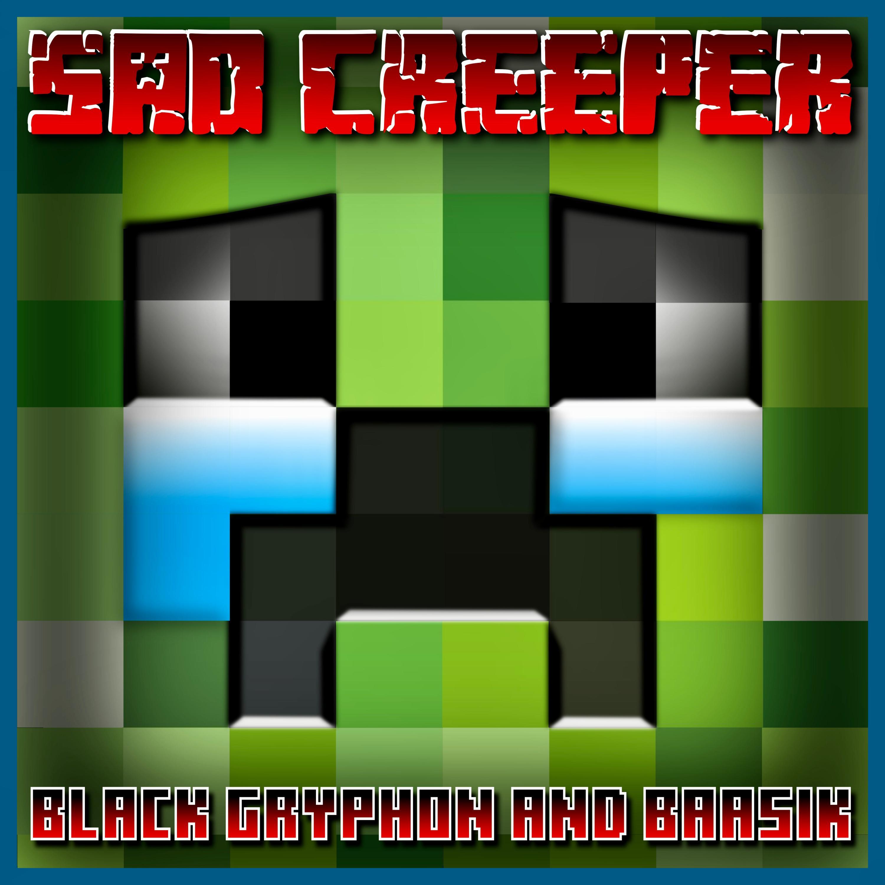 Sad Creeper banner