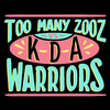 TOO MANY ZOOZ - Warriors