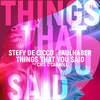 Stefy De Cicco - Things That You Said