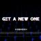 Get a New One (Radio Edit)专辑