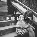 Coming After You (Maidden & Spectra Remix)专辑