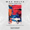 Max Delta - Prejudice