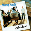 Killing Heidi - Calm Down (Single Version)