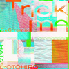 Trick me (GeG Remix)专辑