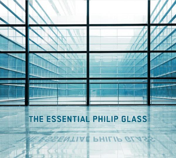 The Essential Philip Glass - Deluxe Edition专辑