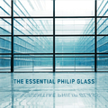 The Essential Philip Glass - Deluxe Edition