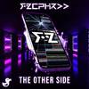 FZCPHRXX - The Other Side