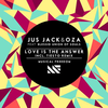 Jus Jack - Love Is The Answer (Tiesto Remix)