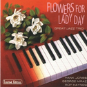 Flowers for Lady Day专辑