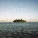 St. Lucia专辑